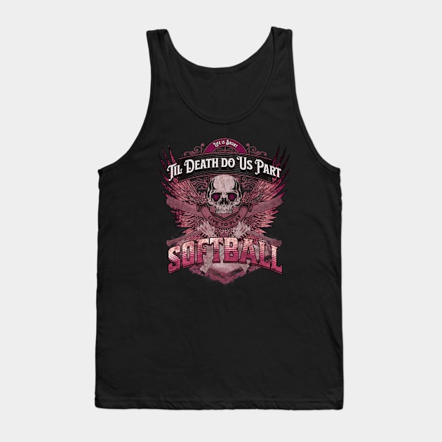 Life is Short - Til Death Do Us Part Softball - Grunge Pink Tank Top by FutureImaging